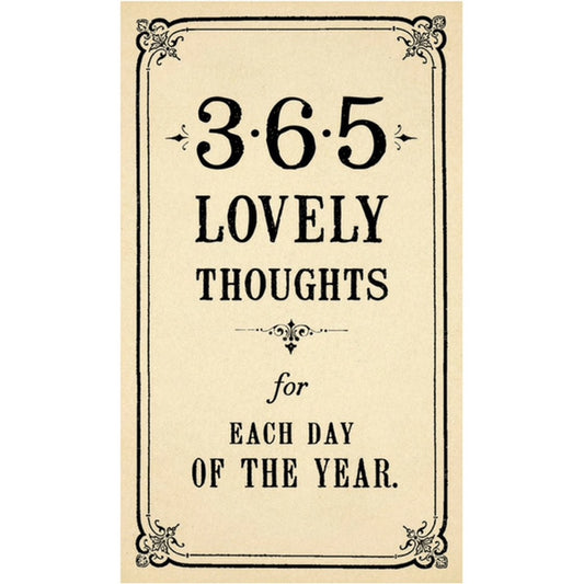 365 Lovely Thoughts for Each Day of the Year